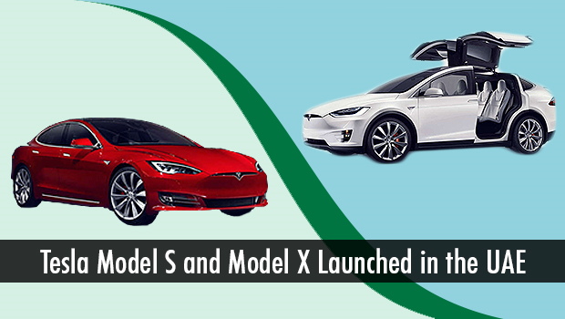 Tesla Launches Model S and Model X in the UAE